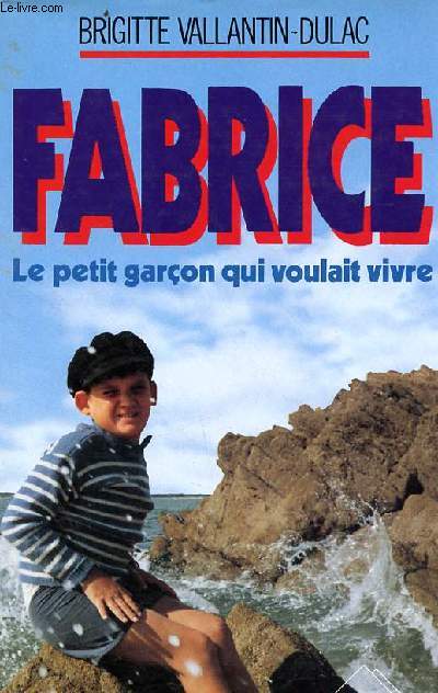 Fabrice - Le petit garn qui voulait vivre