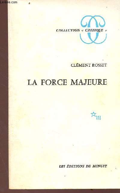 La force majeure - Collection 