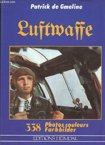 La Luftwaffe en couleurs.