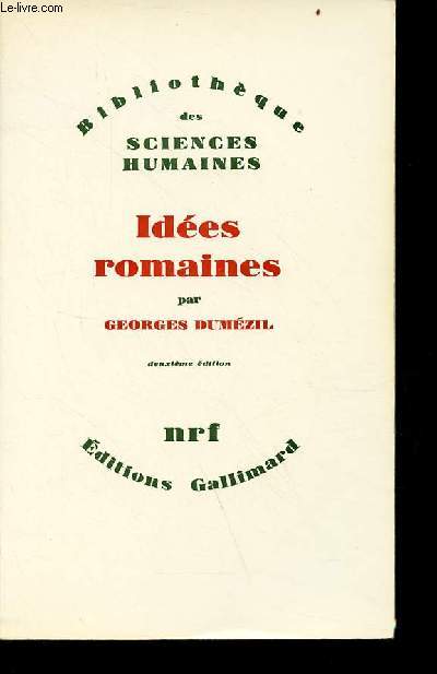 Ides romaines - Collection Bibliothque des sciences humaines - 2e dition.
