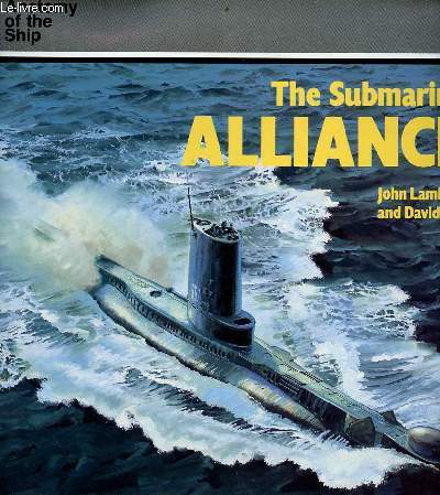 The Submarine alliance - anatomy of the ship.