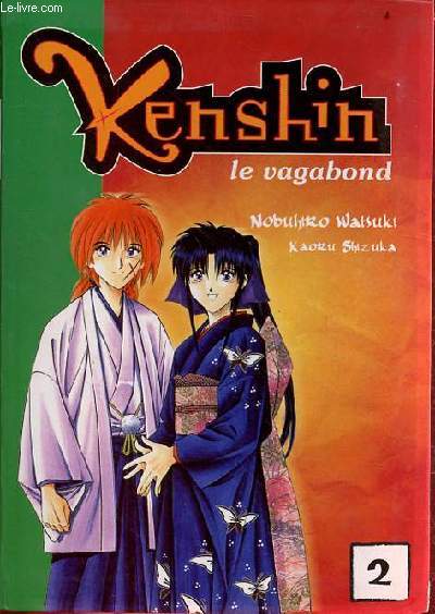 Kenshin, le vagabond - tome 2 - Collection la bibliothque verte n101.