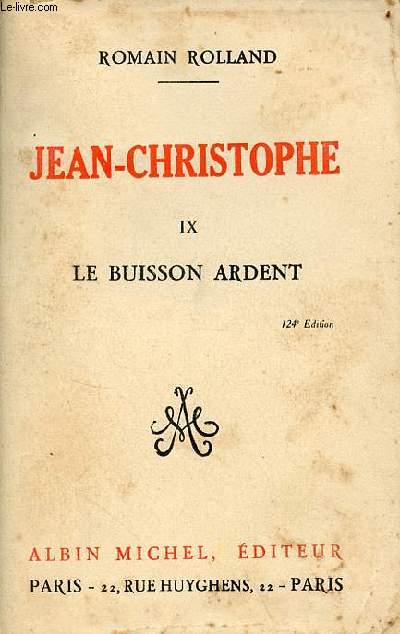 Jean-Christophe - Tome 9 : le buisson ardent.