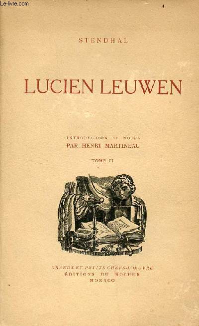 Lucien Leuwen - Tome 2 - Collection grands et petits chefs d'oeuvre - Seconde dition revue corrige.