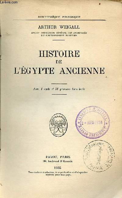 Histoire de l'Egypte ancienne - Collection Bibliothque historique.
