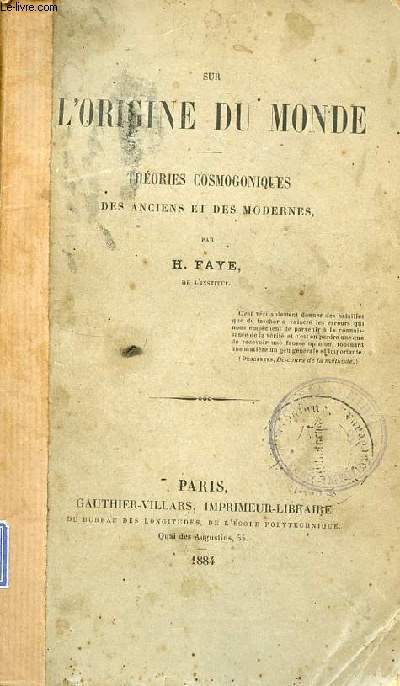 Sur l'origine du monde - Thories cosmogoniques des anciens et des modernes.