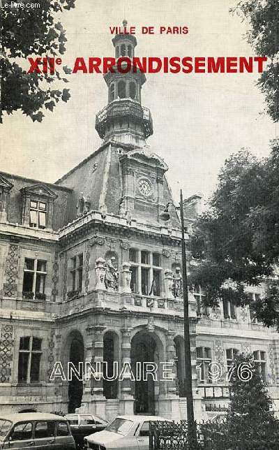 Ville de Paris - Annuaire du XIIe Arrondissement 1976.