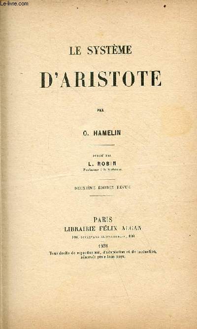 Le systme d'Aristote - 2e dition revue.