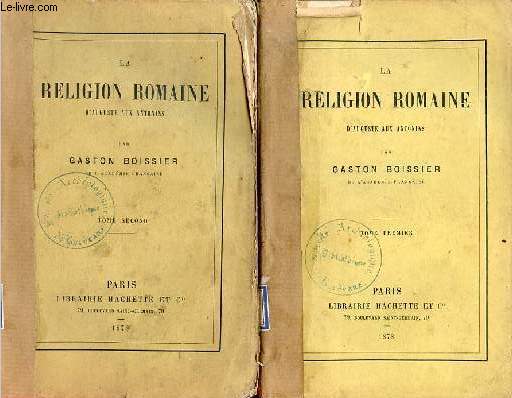 La religion romaine d'Auguste aux Antonins - En deux tomes (2 vols) - Tome 1 + Tome 2.