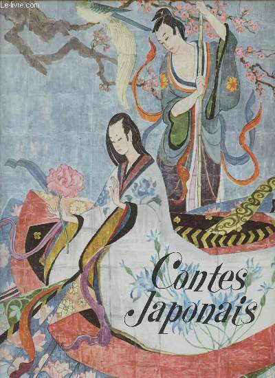 Contes Japonais - Collection contes de tous les pays.