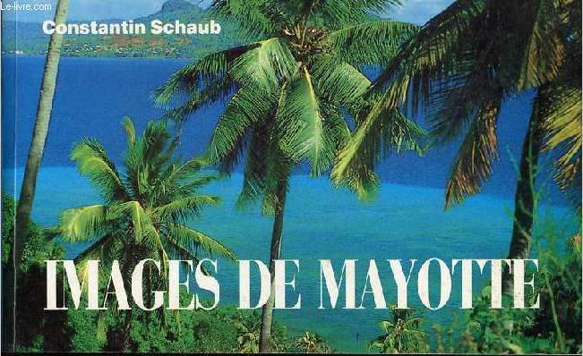 Images de Mayotte.