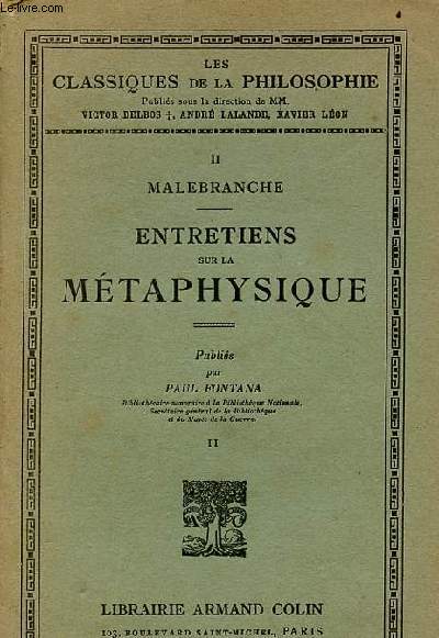 Entretiens sur la mtaphysique - Tome 2 - Collection les classiques de la philosophie.