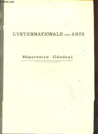 L'internationale des arts rpertoire gnral.