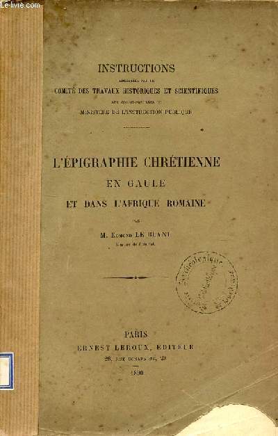 L'pigraphie chrtienne en Gaule et dans l'Afrique romaine.