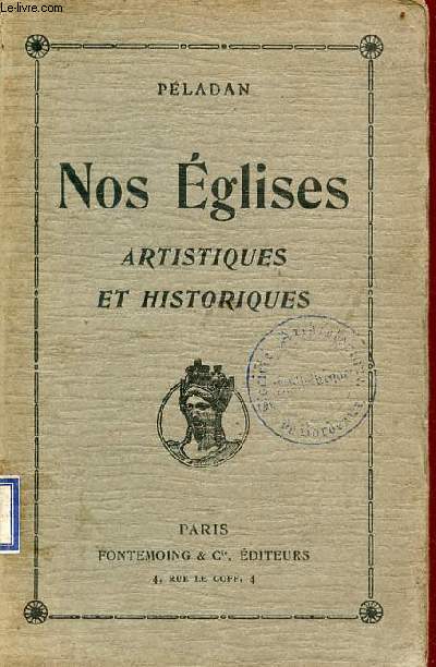 Nos glises artistiques et historiques - 2e dition.