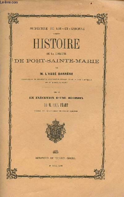 Histoire de la Commune de Port-Sainte-Marie - Prfecture de Lot-et-Garonne.
