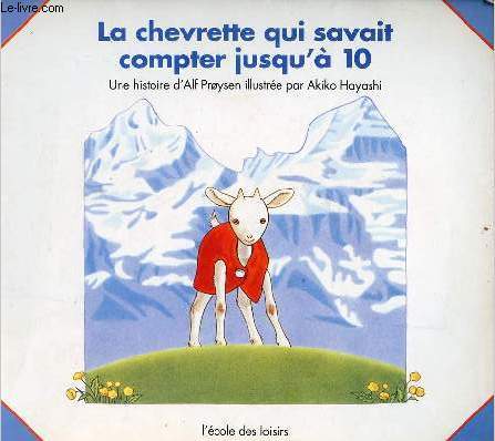 La chevrette qui savait compter jusqu' 10.