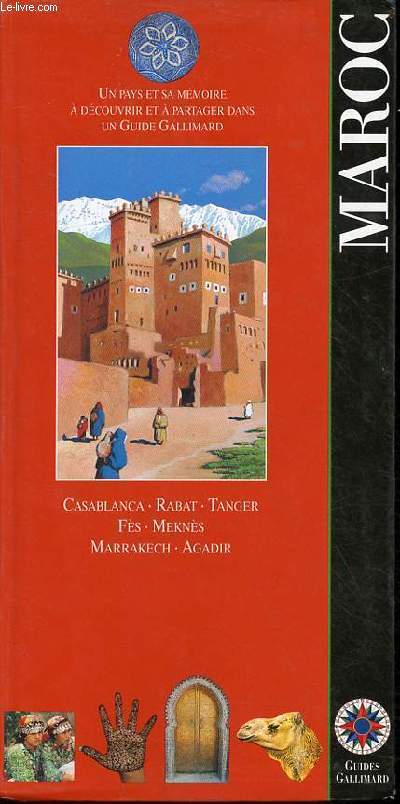 Maroc - Collection guides gallimard.