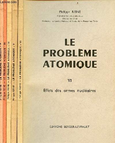 Le problme atomique - 5 tomes (5 volumes) - Tomes 2+3+4+5+6 - manque le tome 1.