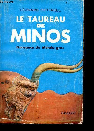 Le taureau de Minos - naissance du monde grec.