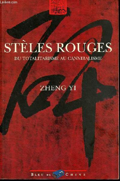 Stles rouges du totalitarisme au cannibalisme.