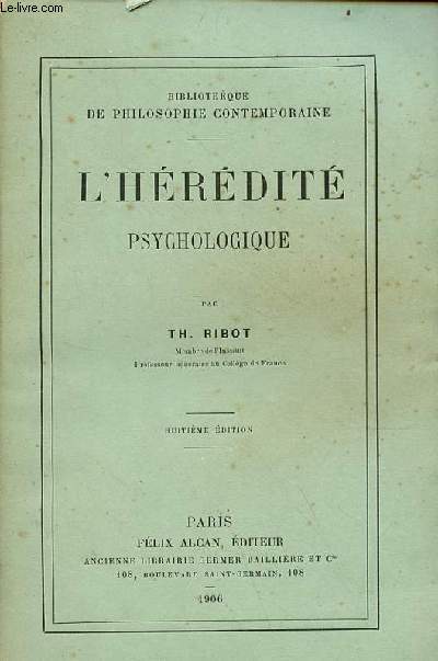 L'hrdit psychologique - 8e dition - Collection bibliothque de philosophie contemporaine.