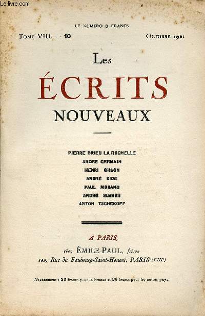Les crits nouveaux tome VIII - 10 octobre 1921 - Paul Morand Ano - Andr Suars excuse  Nietzsche - Andr Gide Ajax - Pierre Drieu la Rochelle  propos de la dernire saison de football - Anton Tschekoff l'oncle Wania actes III et IV.