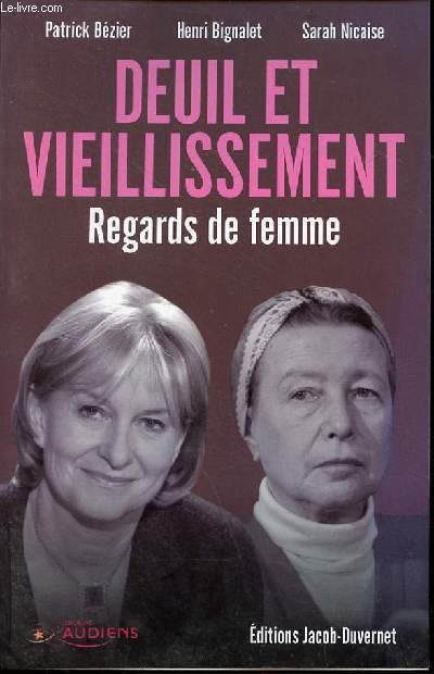 Deuil et vieillissement regards de femme.