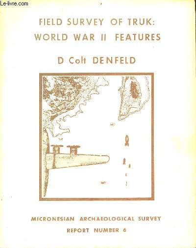 Field survey of truk world war II features.