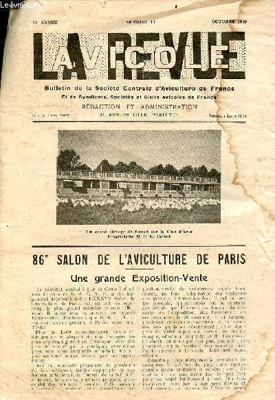 La revue avicole n10 59e anne octobre 1949 - 86e salon de l'aviculture de Paris une grande exposition-vente - comptabilit avicole - l'hygine au pigeonnier - la castration des lapreaux -  propos de la IIIe europenne - l'levage des oies etc.