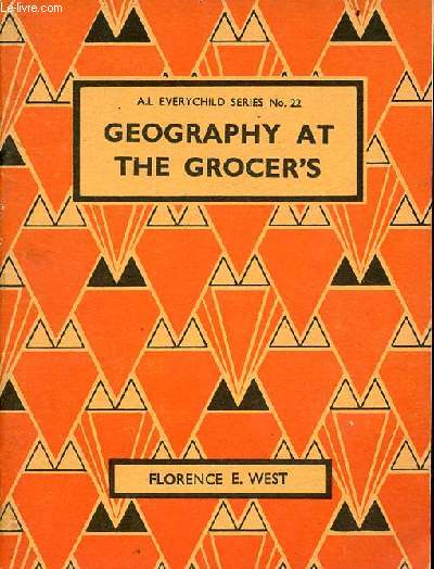Geography at the grocer's - A.L. Everychild series No.22.