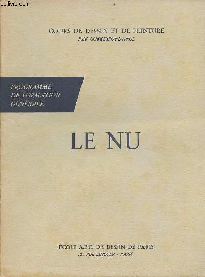 Cours de dessin et de peinture par correspondance - programme de formation gnrale - Le nu.