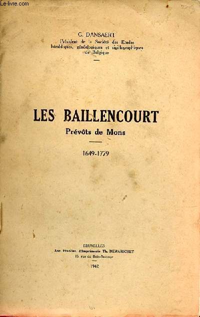 Les Baillencourt Prvts de Mons - 1649-1779.