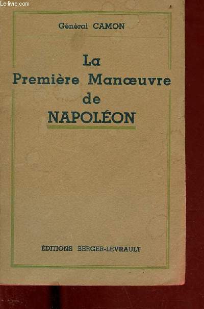 La premire manoeuvre de Napolon - Manoeuvre de Turin 12-28 avril 1796.