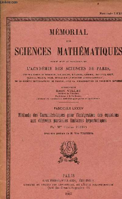 Mmorial des sciences mathmatiques - Fascicule LXXXIV : Mthode des caractristiques pour l'intgration des quations aux drives partielles linaires hyperboliques .