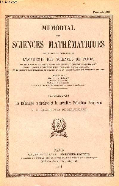 Mmorial des sciences mathmatiques - Fascicule CIII : La relativit restreinte et la premire mcanique Broglienne.