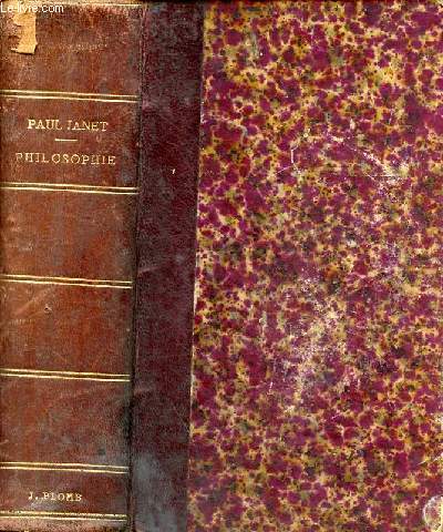 Trait lmentaire de philosophie  l'usage des classes - 6e dition revue, corrige et augmente d'un rsum analytique conforme au programme de 1880.