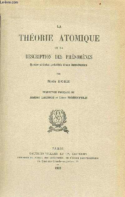 La thorie atomique et la description des phnomnes quatre articles prcds d'une introduction.