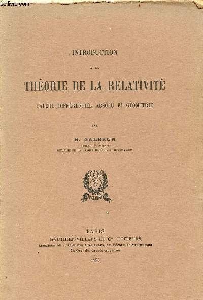 Introduction  la thorie de la relativit calcul diffrentiel absolu et gomtrie.