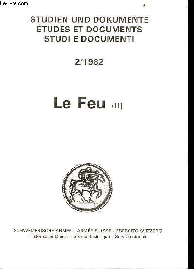 Studien und dokumente tude et documents studi e documenti - Le Feu fascicule n2.