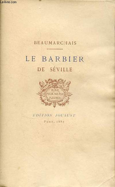 Le Barbier de Sville comdie en quatre actes.