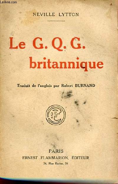 Le G.Q.G. britannique.