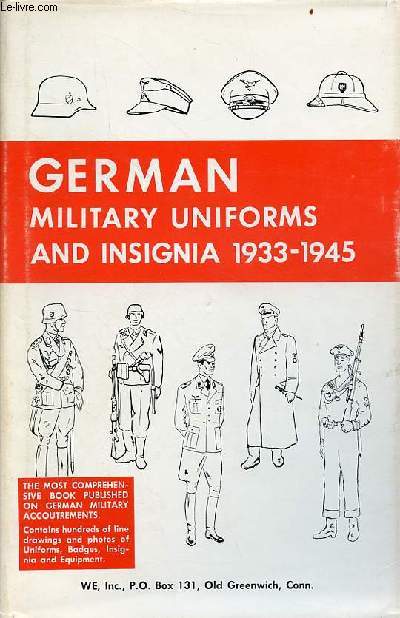 German military uniforms and insignia 1933-1945.