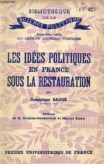 Les ides politiques en France sous la restauration - Collection Bibliothque de la science politique.