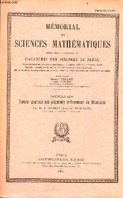 Thorie gnrale des polynoms orthogonaux de Tchebichef - Mmorial des sciences mathmatiques fascicule LXVI.