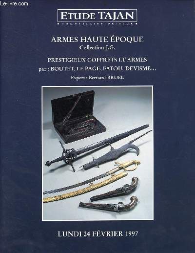 Catalogue de ventes aux enchres Armes haute poque collection J.G. prestigieux coffrets et armes par Boutet, Le Page, Fatou, Devisme ... Lundi 24 fvrier 1997 - Paris Htel Drout salle 6.