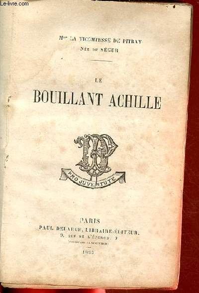 Le bouillant achille.