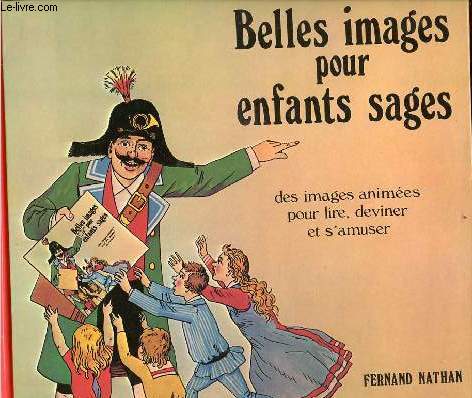 Belles images pour enfants sages des images anims pour lire, deviner et s'amuser.