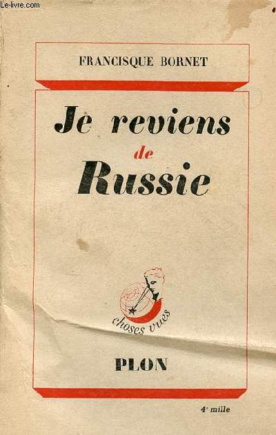 Je reviens de Russie - Collection choses vues.