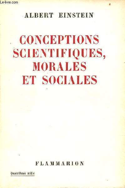 Conceptions scientifiques, morales et sociales.